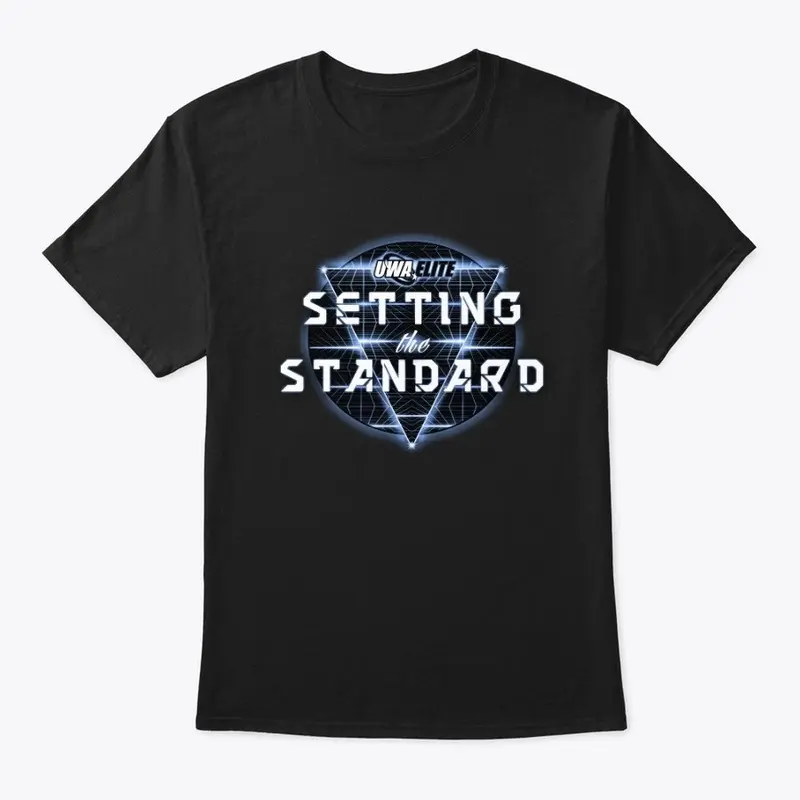 Setting The Standard T-Shirt